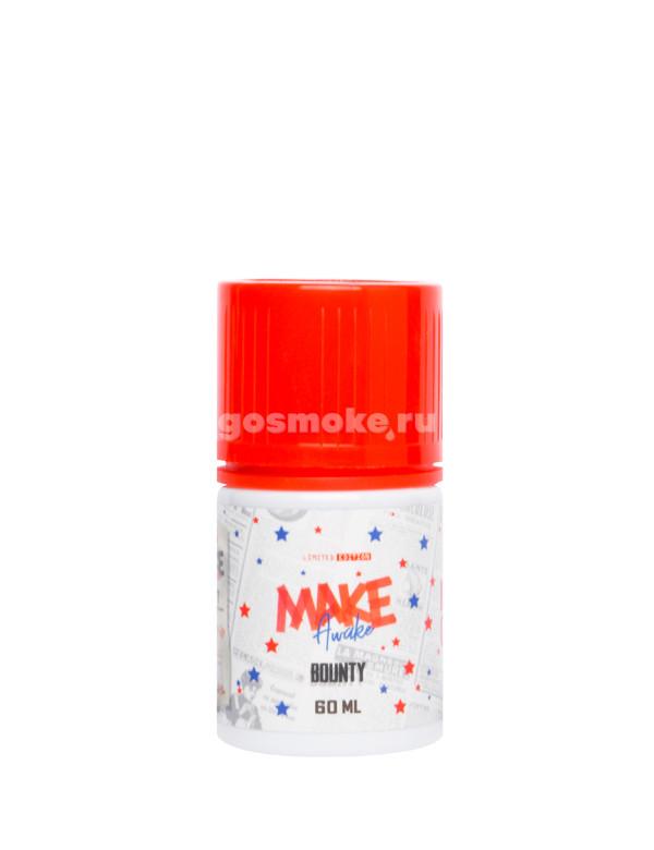 Make Awake Bounty